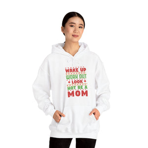 be a mom hot mom, hoodie for mom gym Unisex Heavy Blend™ Hooded Sweatshirt