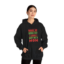 Load image into Gallery viewer, be a mom hot mom, hoodie for mom gym Unisex Heavy Blend™ Hooded Sweatshirt
