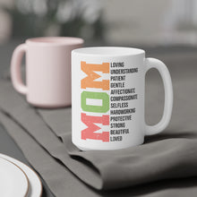 Load image into Gallery viewer, Mom happy mothers mom gift idea Ceramic Mugs (11oz\15oz\20oz)
