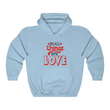 Load image into Gallery viewer, Love, Valentines gift, Do for love ,Unisex Heavy Blend™ Hooded Sweatshirt
