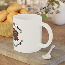 Load image into Gallery viewer, Printswear Keep the faith mug, Proud mug, make yourself proud mug, gift mug, birthday gift mug Ceramic Mugs (11oz15oz20oz)
