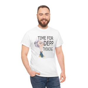 Printswear Personalized T shirt, Depp thinking, time for Depp thinking, Birthday gift, friend gift, depp fan,Unisex Heavy Cotton Tee