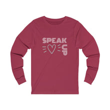 Load image into Gallery viewer, SPEAK UP Unisex Jersey Long Sleeve Tee
