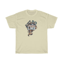 Load image into Gallery viewer, Just Do what You Like Unisex Heavy Cotton Tee
