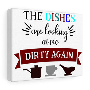 My Dishes Canvas Gallery Wraps