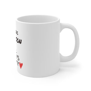 MY PERSON Mug,Birthday gift idea,Valentines gift idea, 11oz