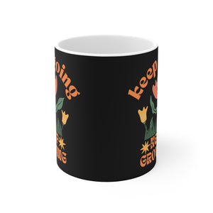Printswear Keep going mug, Birthday gift, teacher gift idea, keep growing mug, gift for grad  Ceramic Mugs (11oz15oz20oz)