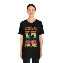 Load image into Gallery viewer, Printswear Personalized T shirt, Gifts for dad, grandpa, papa men, step father, father figure,Unisex Jersey Short Sleeve Tee
