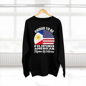 Filipno America, Pinoy, America in california, Pinoy shirt, gift idea, Christmas, Birthday gift  Unisex Premium Crewneck Sweatshirt