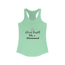 Load image into Gallery viewer, SHINE BRIGHT Women&#39;s Ideal Racerback Tank
