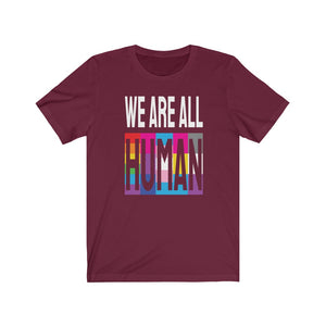 WE ARE ALL Unisex Jersey Short Sleeve Tee