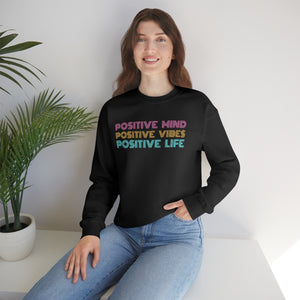 Positive mind, Positive vibes, Positive life Sweatshirt gift,Christmas gift Unisex Heavy Blend™ Crewneck Sweatshirt