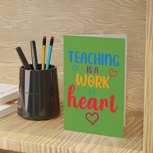Printswear Teacher Greeting Cards teaching is work of heart gift, gift for teacher, best gift idea for teacher  (1 or 10-pcs)