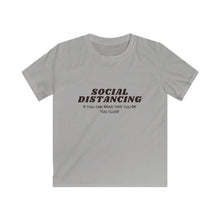 Load image into Gallery viewer, Social Distancing Kids Softstyle Tee
