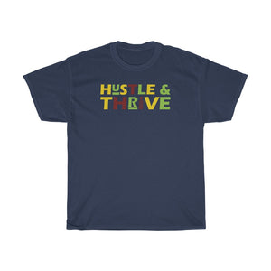 Hustle shirt, Thrive shirt, Hustle & thrive shirt, inspirational shirt Unisex Heavy Cotton Tee