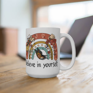 Printswear Believe in yourself mug gift, grad gift, birthday gift, believe in yourself gift Ceramic Mugs (11oz15oz20oz)