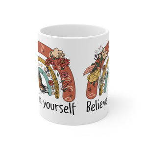 Printswear Believe in yourself mug gift, grad gift, birthday gift, believe in yourself gift Ceramic Mugs (11oz15oz20oz)