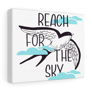 Reach for the sky Canvas Gallery Wraps