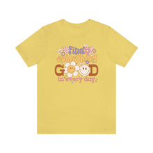 Load image into Gallery viewer, find something good everyday shirt, good shirt, something good Unisex Jersey Short Sleeve Tee
