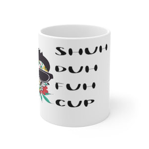 SHUDUH mug,friends gift idea, Valentines gift,Birthday gift,WHITE MUG 11oz/15oz