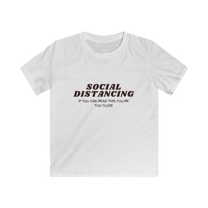 Social Distancing Kids Softstyle Tee