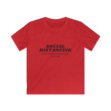 Load image into Gallery viewer, Social Distancing Kids Softstyle Tee
