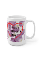 Load image into Gallery viewer, Happy Mother’s day Ceramic white 15oz mug
